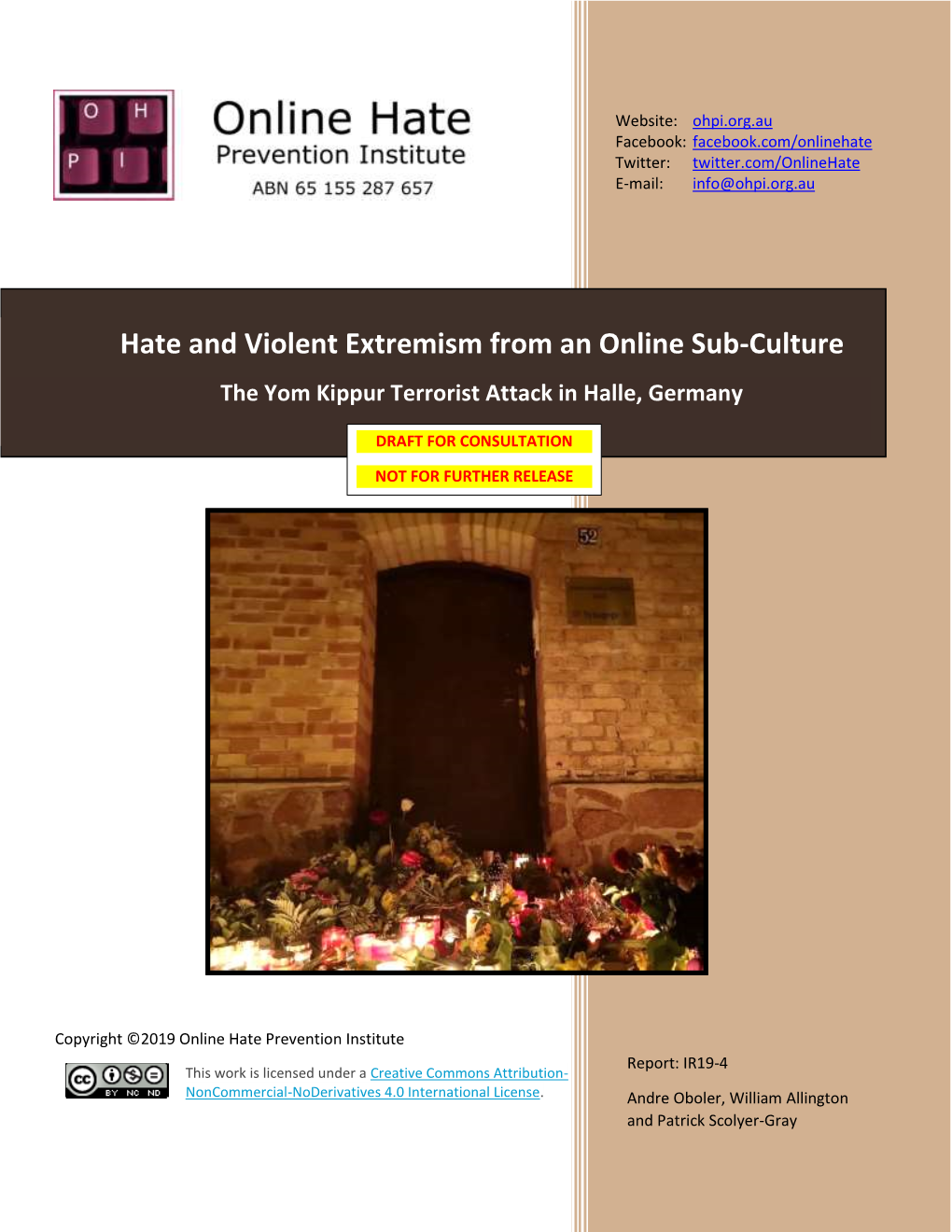 Hate and Violent Extremism from an Online Sub-Culture the Yom Kippur Terrorist Attack in Halle, Germany