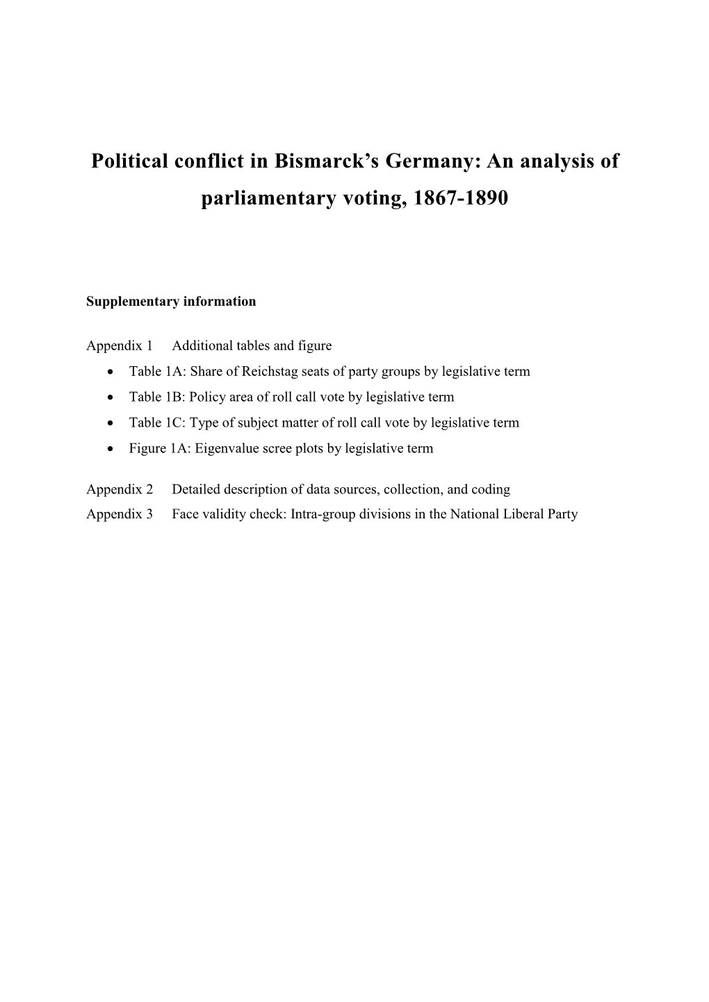 Political Conflict in Bismarck's Germany: an Analysis of Parliamentary Voting, 1867-1890