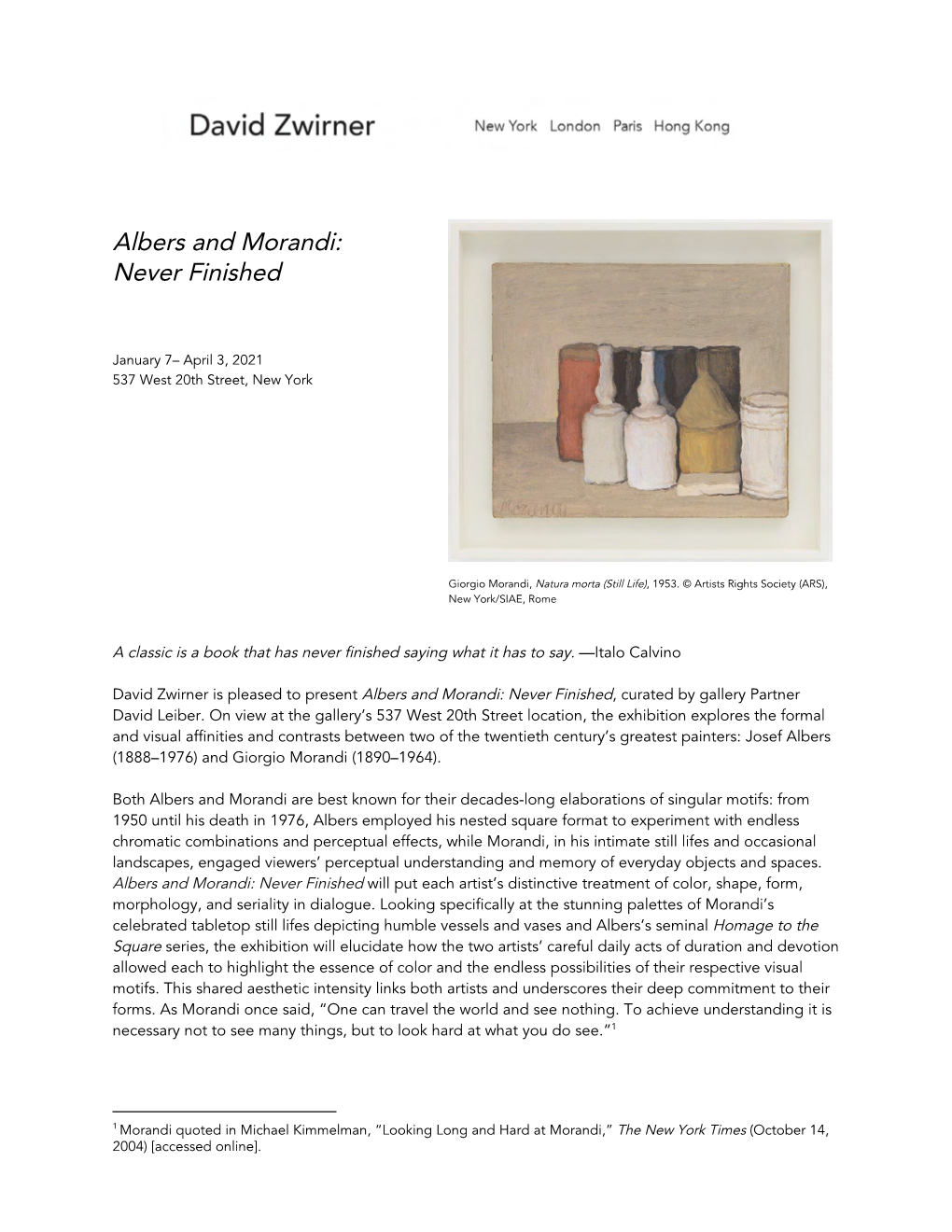 Albers and Morandi: Never Finished