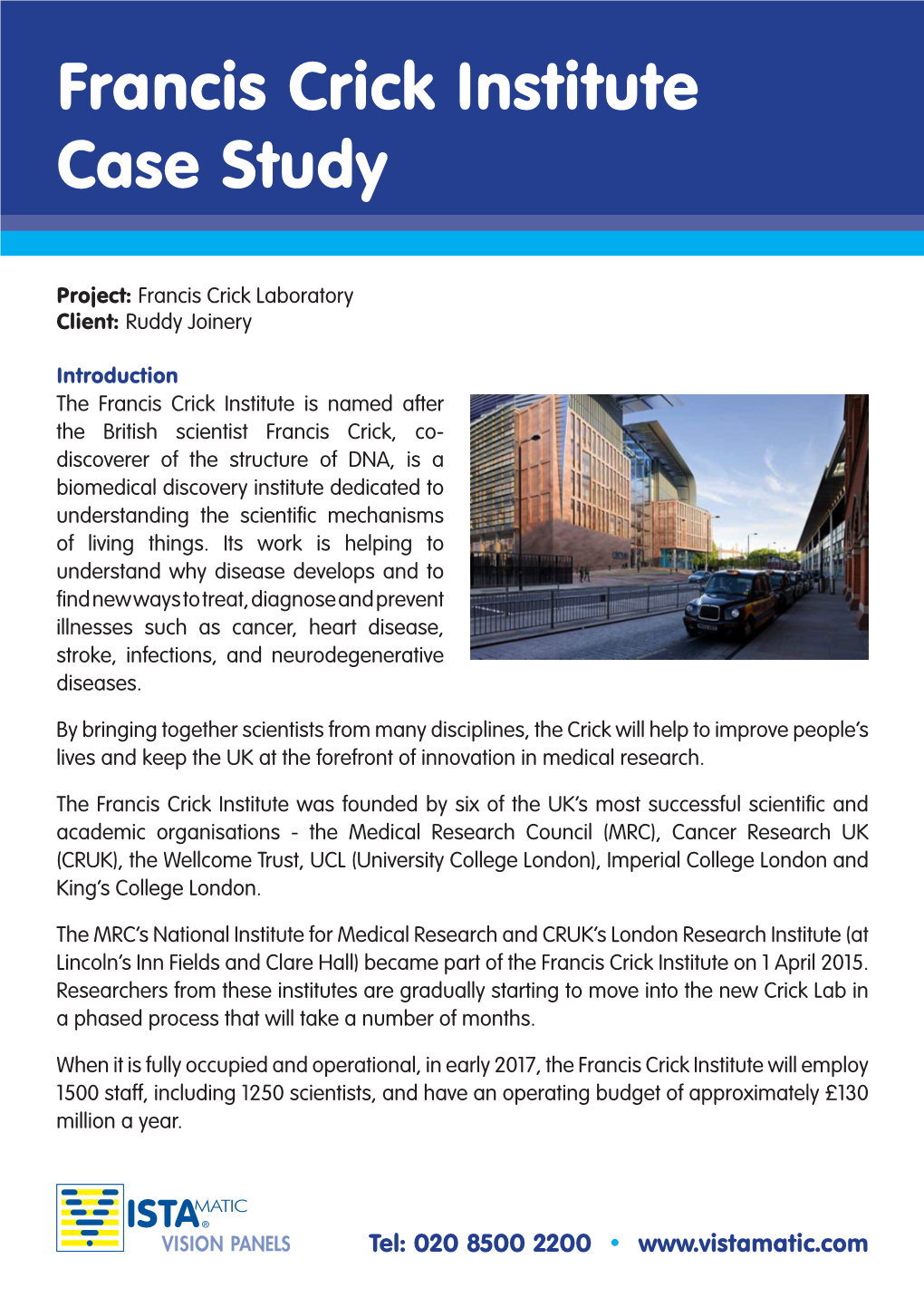 Francis Crick Institute Case Study