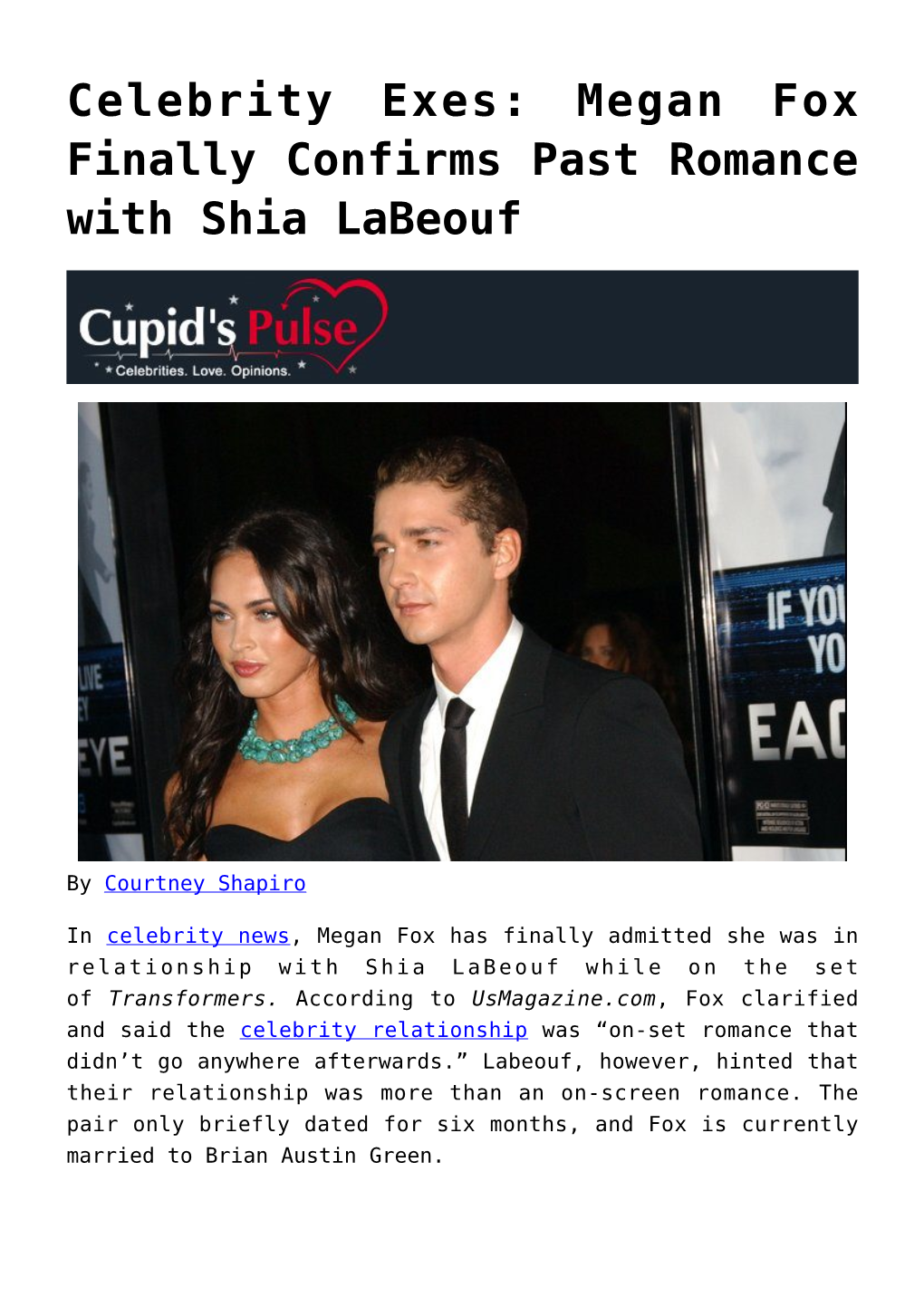 Celebrity Exes: Megan Fox Finally Confirms Past Romance with Shia Labeouf