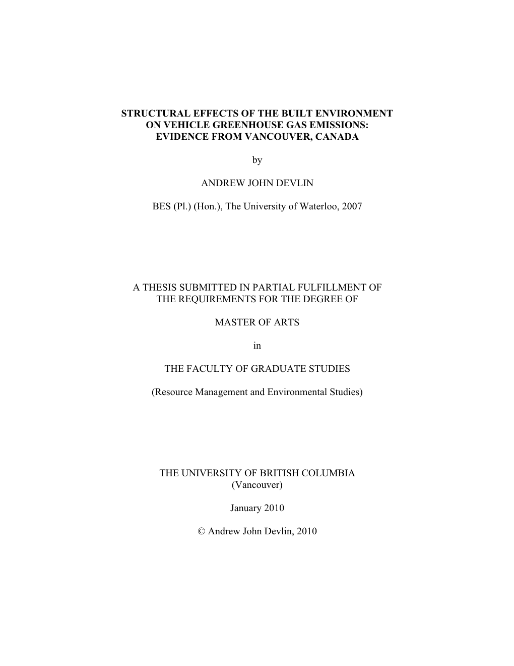 Structural Effects of the Built Environment on Vehicle Greenhouse Gas Emissions: Evidence from Vancouver, Canada