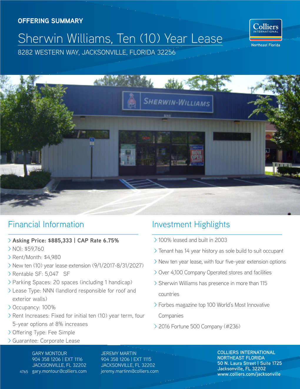 Sherwin Williams, Ten (10) Year Lease 8282 WESTERN WAY, JACKSONVILLE, FLORIDA 32256