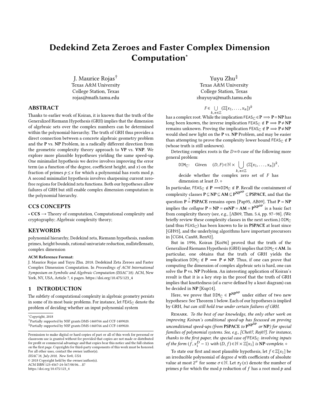 Dedekind Zeta Zeroes and Faster Complex Dimension Computation∗