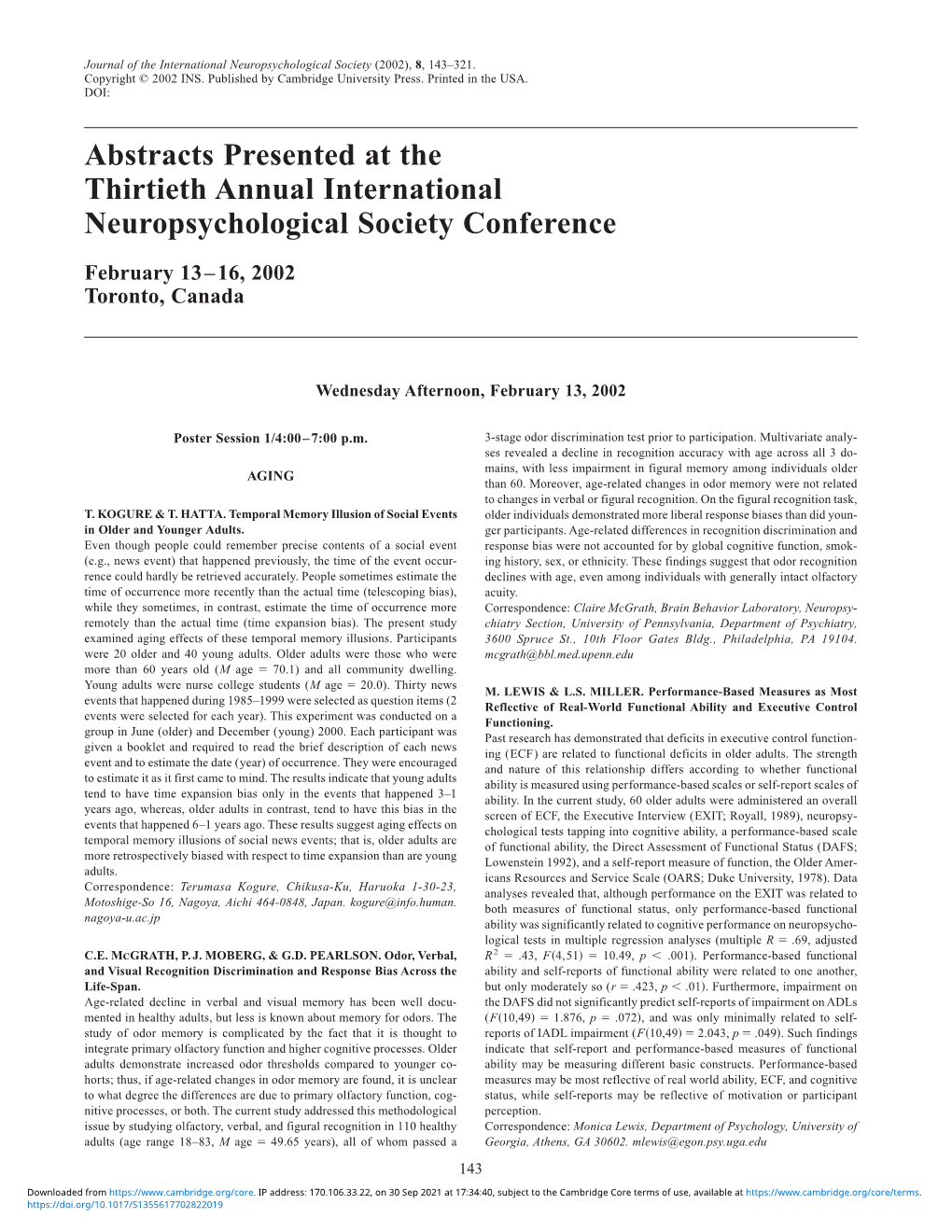 Abstracts Presented at the Thirtieth Annual International Neuropsychological Society Conference