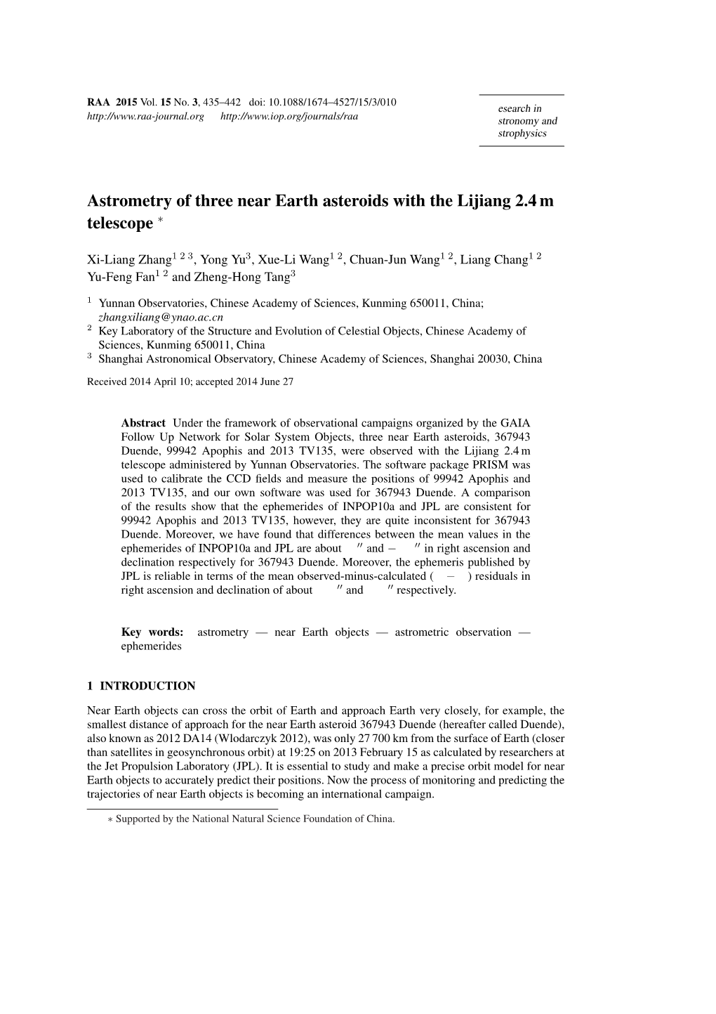 Astrometry of Three Near Earth Asteroids with the Lijiang 2.4 M Telescope ∗