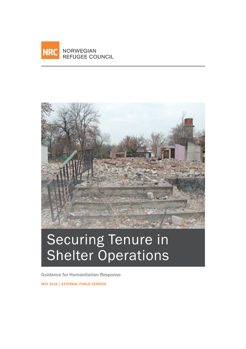 Securing Tenure in Shelter Operations