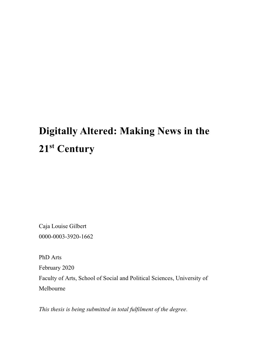 Digitally Altered: Making News in the 21St Century