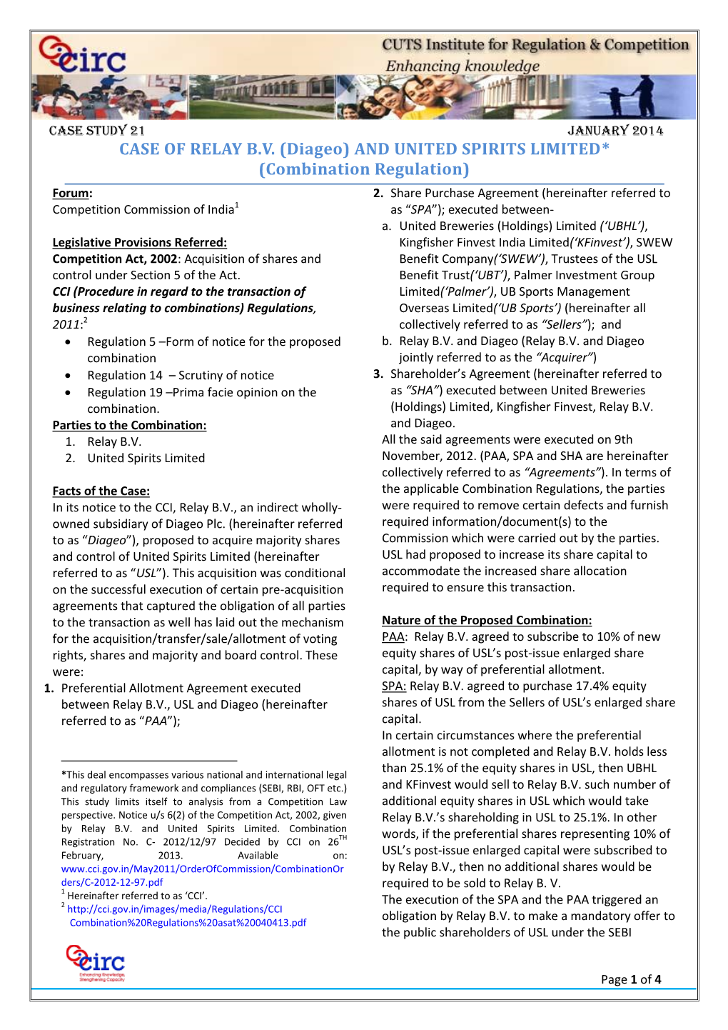 CASE of RELAY B.V. (Diageo) and UNITED SPIRITS LIMITED* (Combination Regulation) Forum: 2