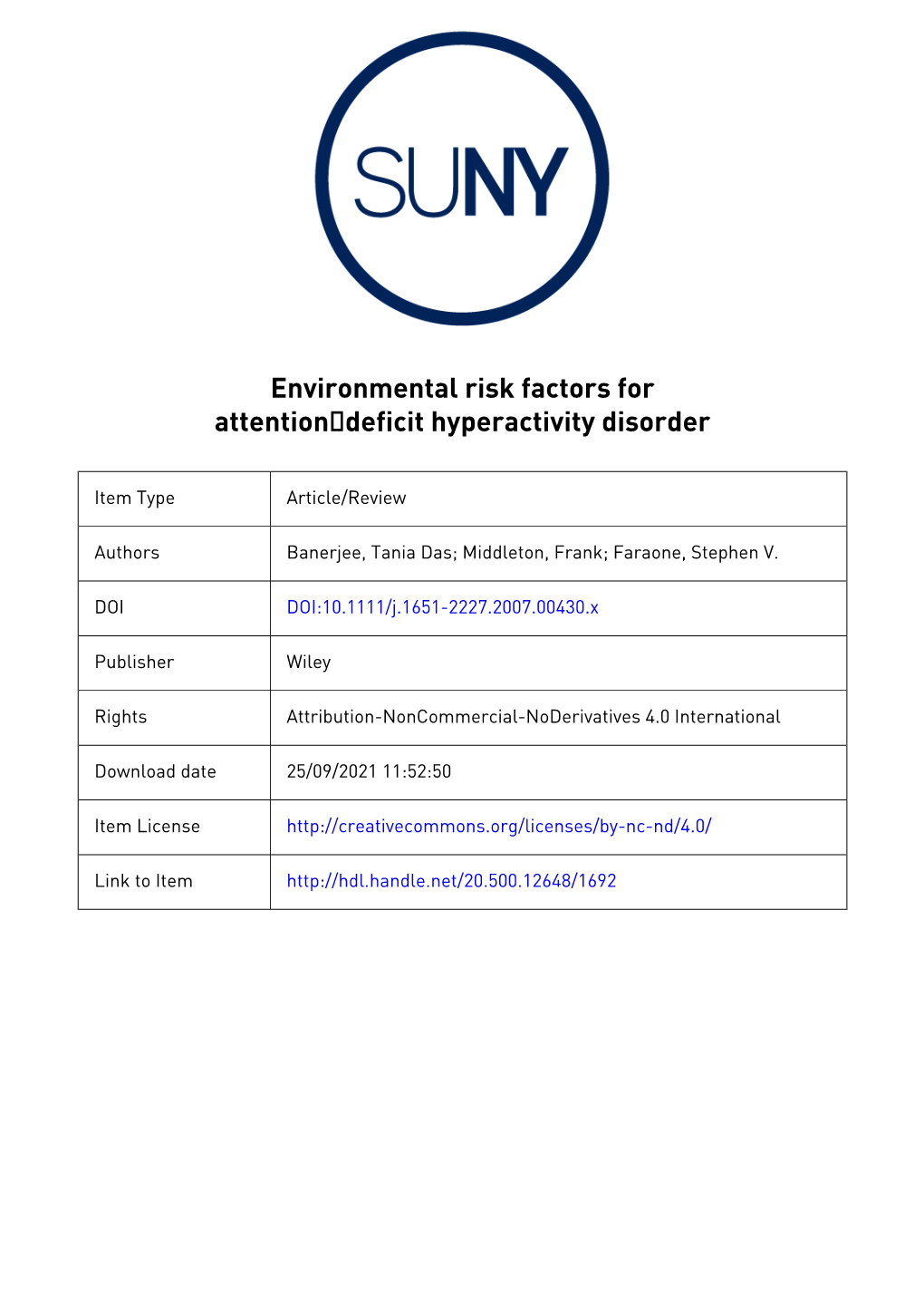 Environmental Risk Factors for Attention‐Deficit Hyperactivity Disorder