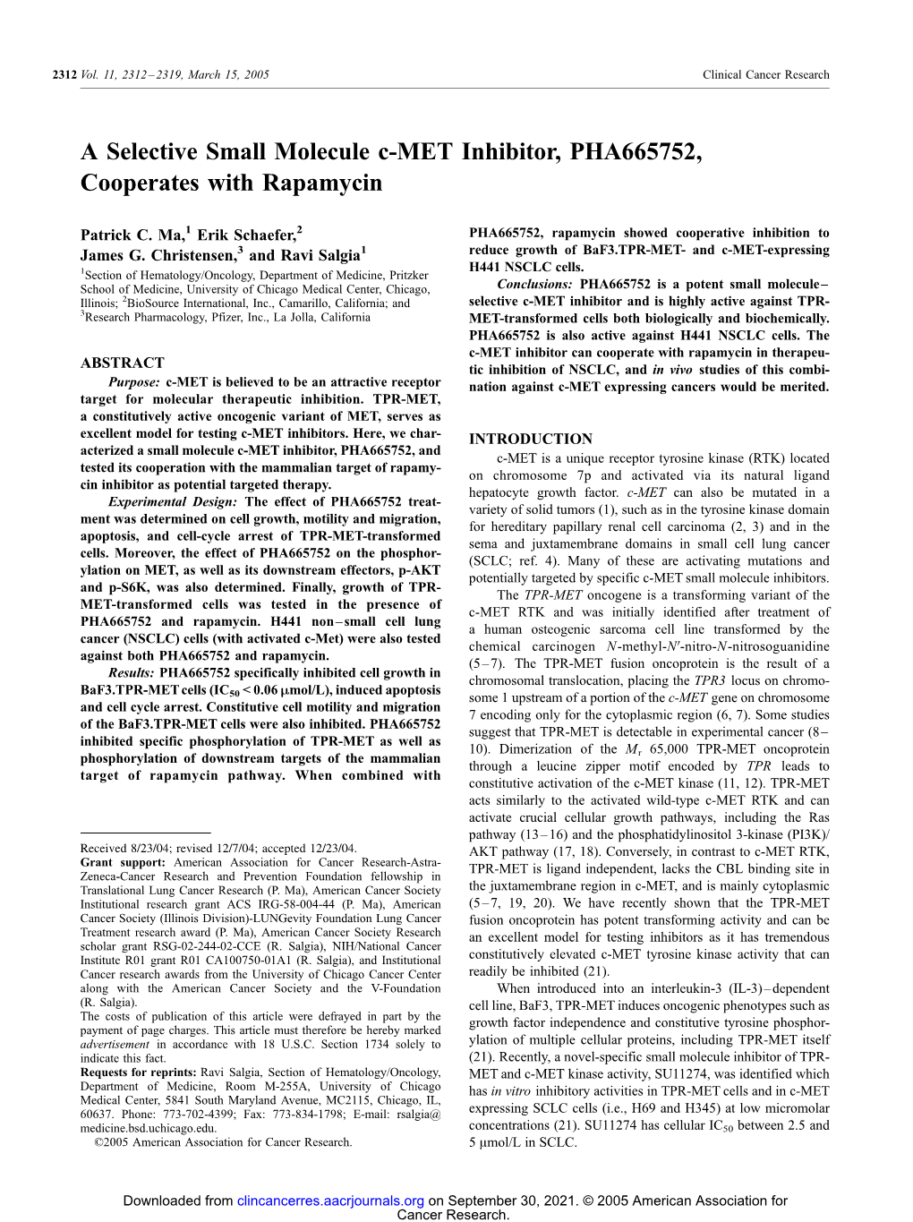 A Selective Small Molecule C-MET Inhibitor, PHA665752, Cooperates with Rapamycin