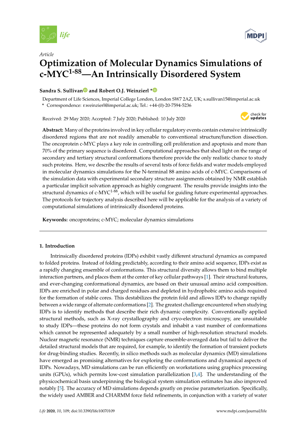 Optimization of Molecular Dynamics Simulations of C-MYC1-88—An Intrinsically Disordered System