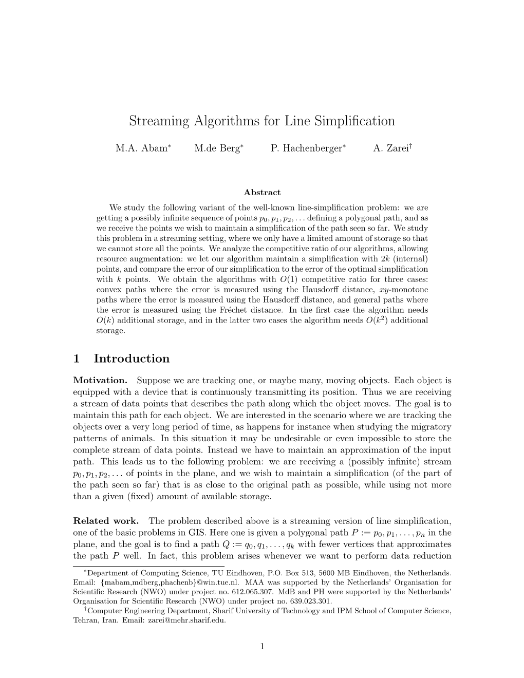 Streaming Algorithms for Line Simplification