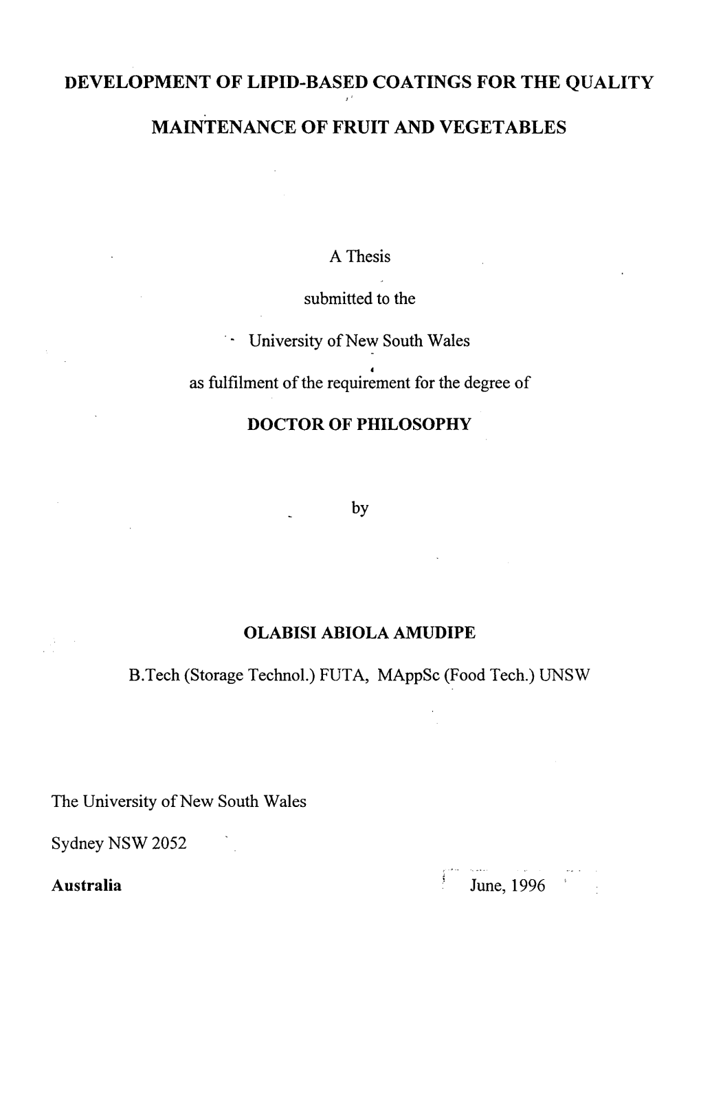 Development of Lipid-Based Coatings for the Quality Maintenance of Fruit and Vegetables Doctor of Philosophy Olabisi Abiola Amud