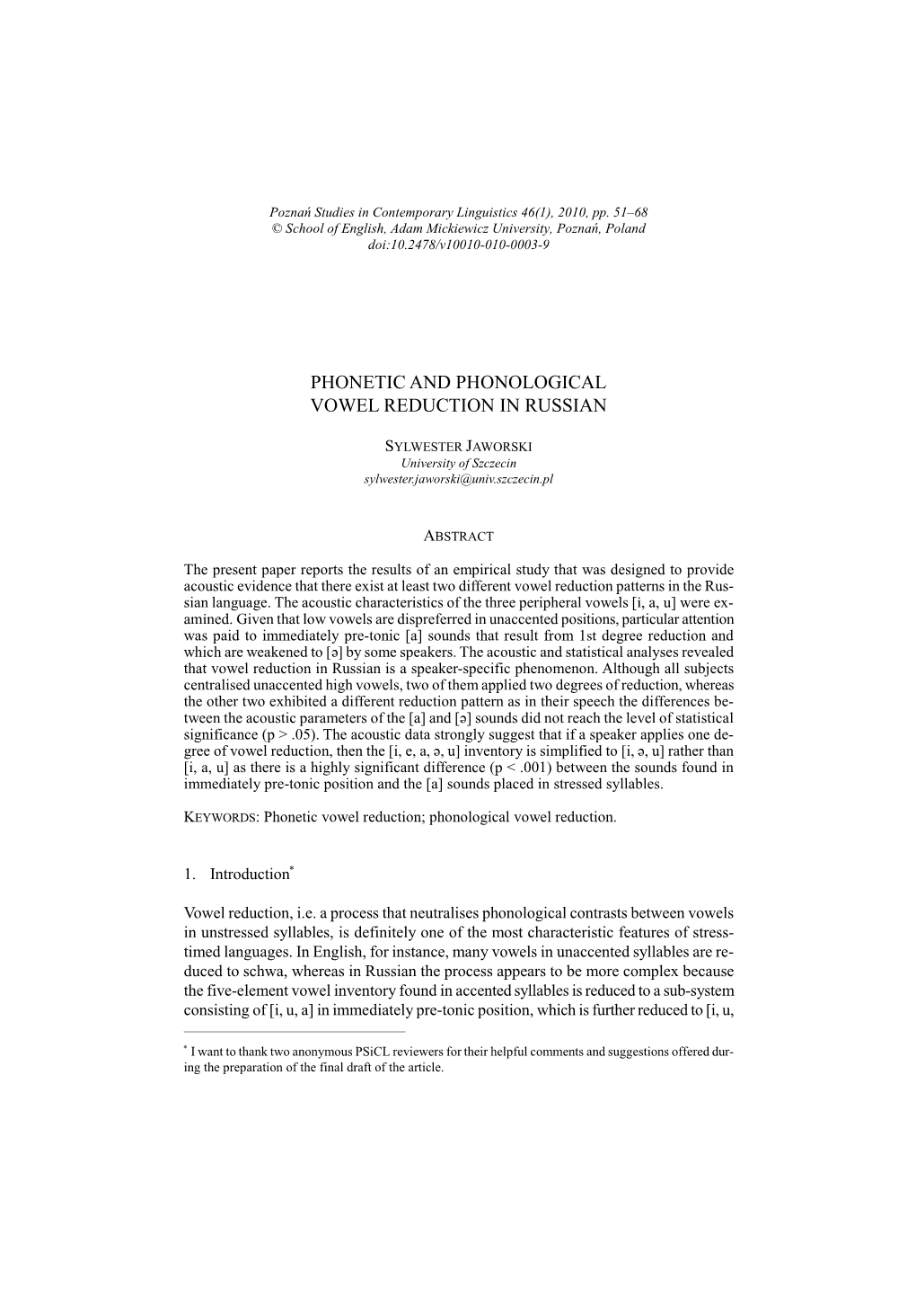 Phonetic and Phonological Vowel Reduction in Russian