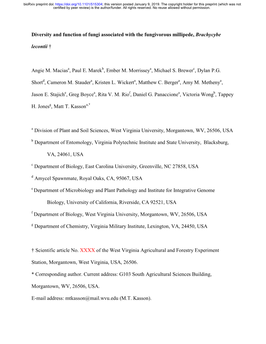 Diversity and Function of Fungi Associated with the Fungivorous Millipede, Brachycybe