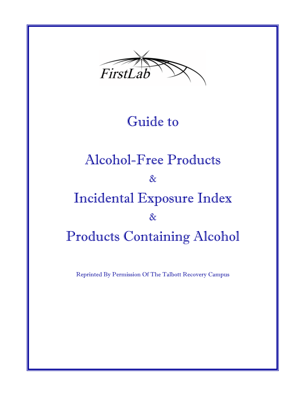 Guide to Alcohol-Free Products