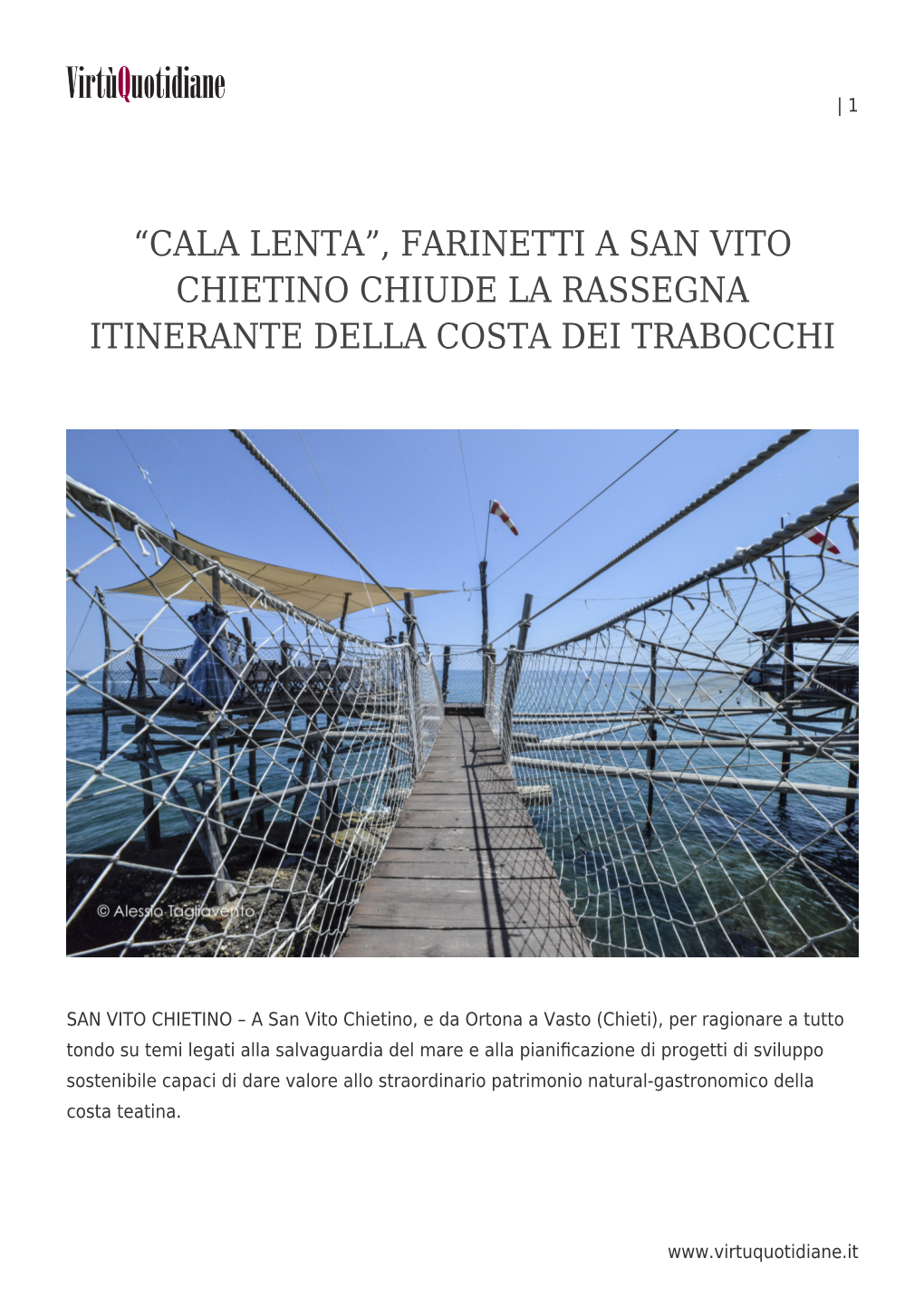 Farinetti a San Vito Chietino Chiude La Rassegna Itinerante Della Costa Dei Trabocchi