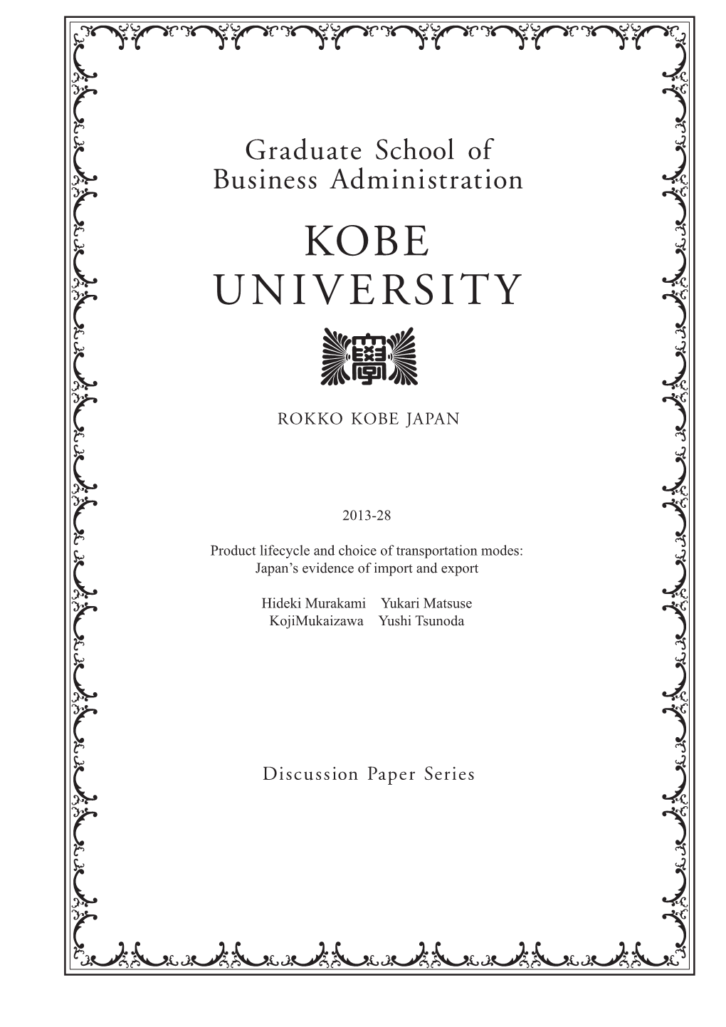 2013-28 Product Lifecycle and Choice of Transportation Modes: Japan's