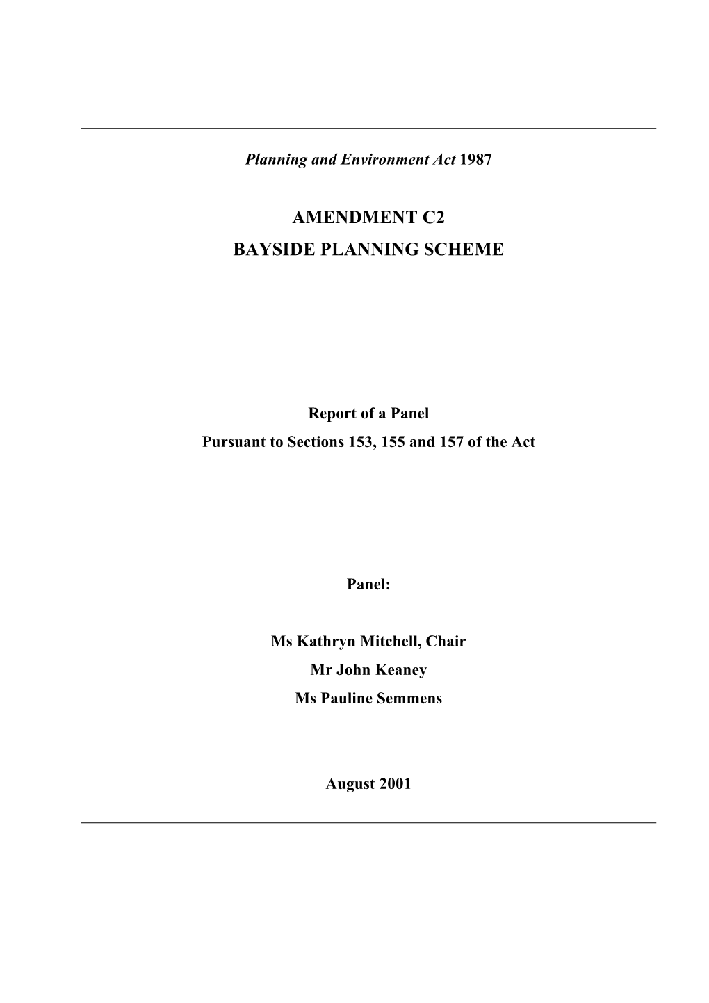 Amendment C2 Bayside Planning Scheme