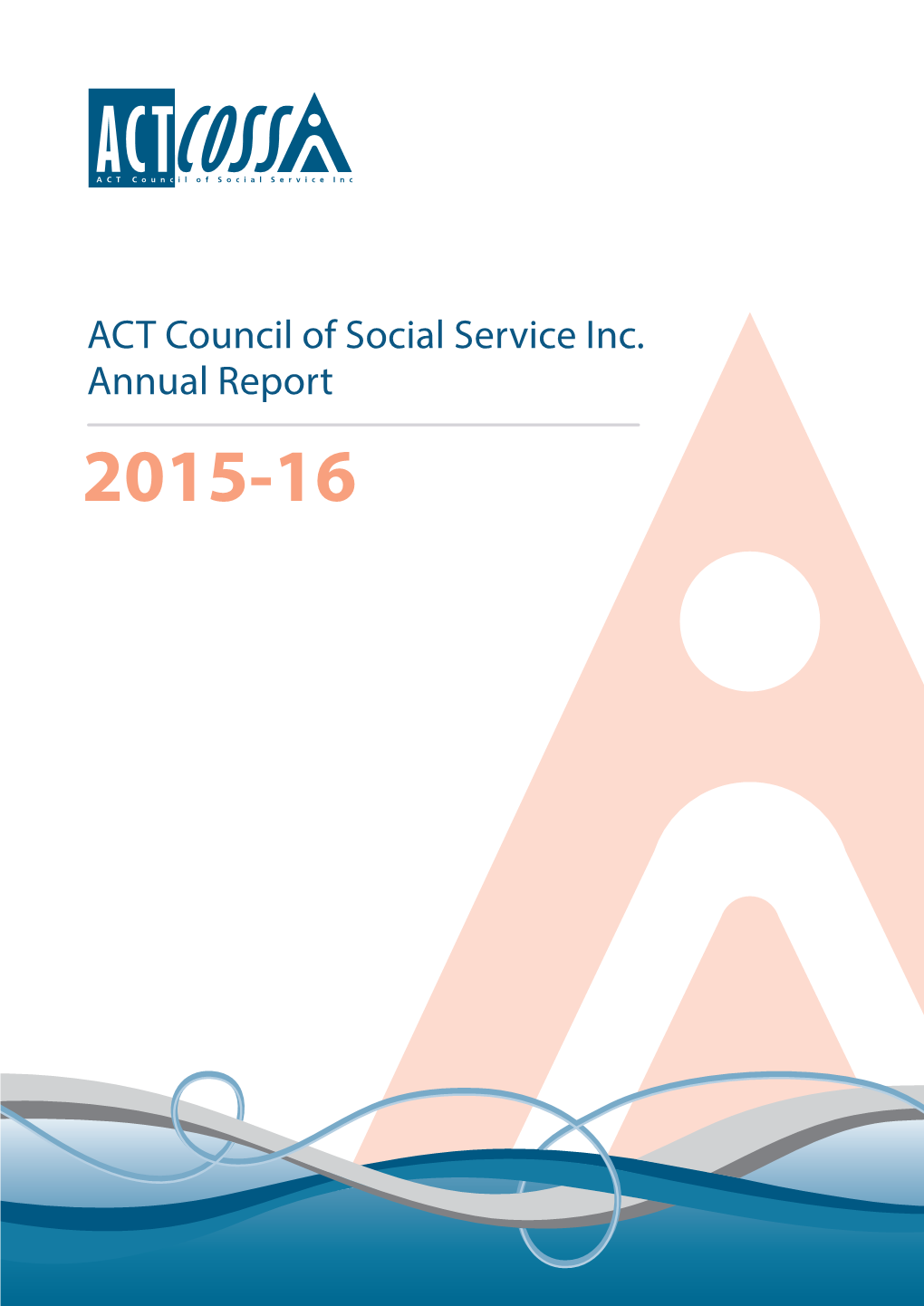 ACT Council of Social Service Inc. Annual Report