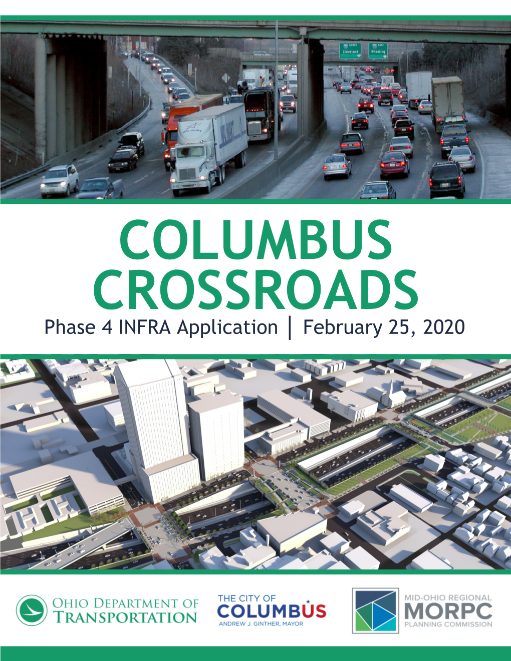 COLUMBUS CROSSROADS Phase 4 INFRA Application │ February 25, 2020 COLUMBUS CROSSROADS PHASE 4