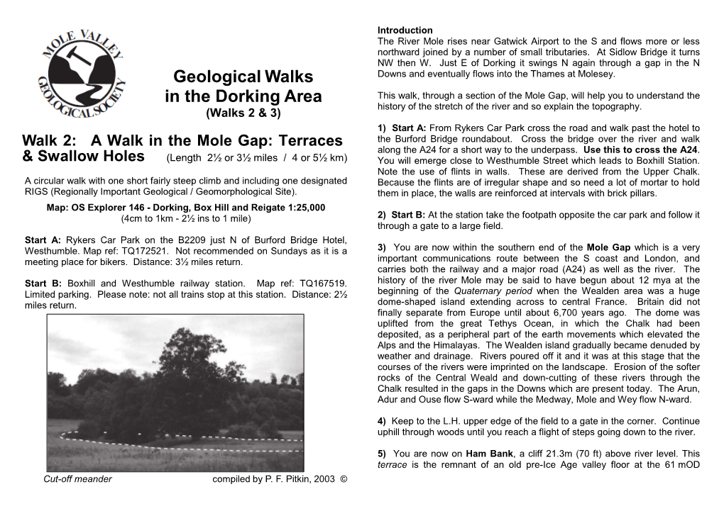 River Mole Rises Near Gatwick Airport to the S and Flows More Or Less Northward Joined by a Number of Small Tributaries