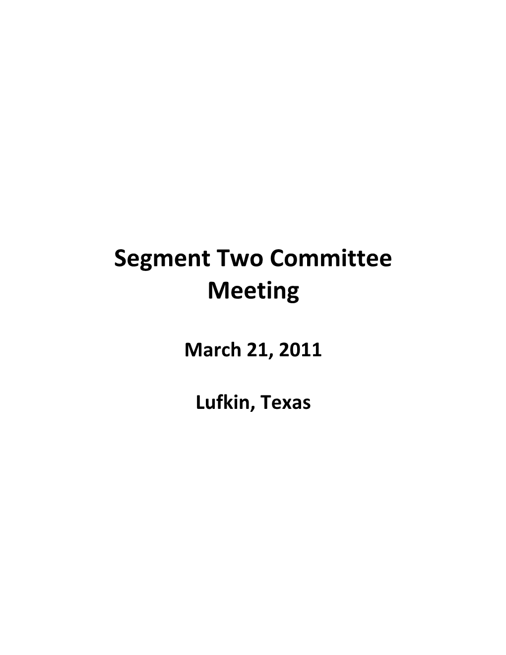 Segment Two Committee Meeting