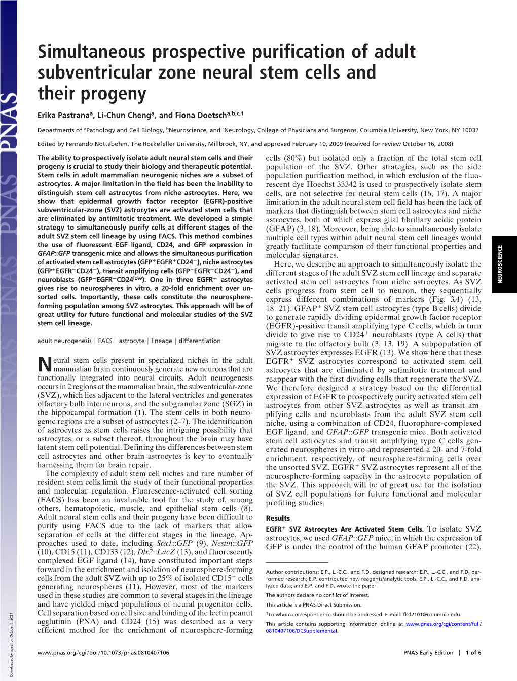 Simultaneous Prospective Purification of Adult Subventricular Zone Neural Stem Cells and Their Progeny