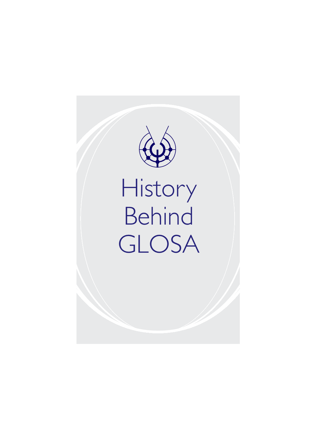 History Behind GLOSA