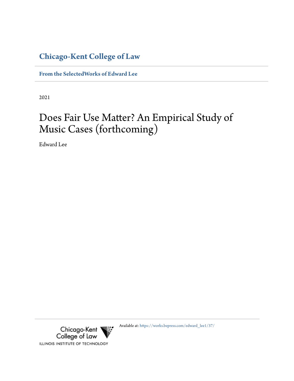 An Empirical Study of Music Cases (Forthcoming) Edward Lee