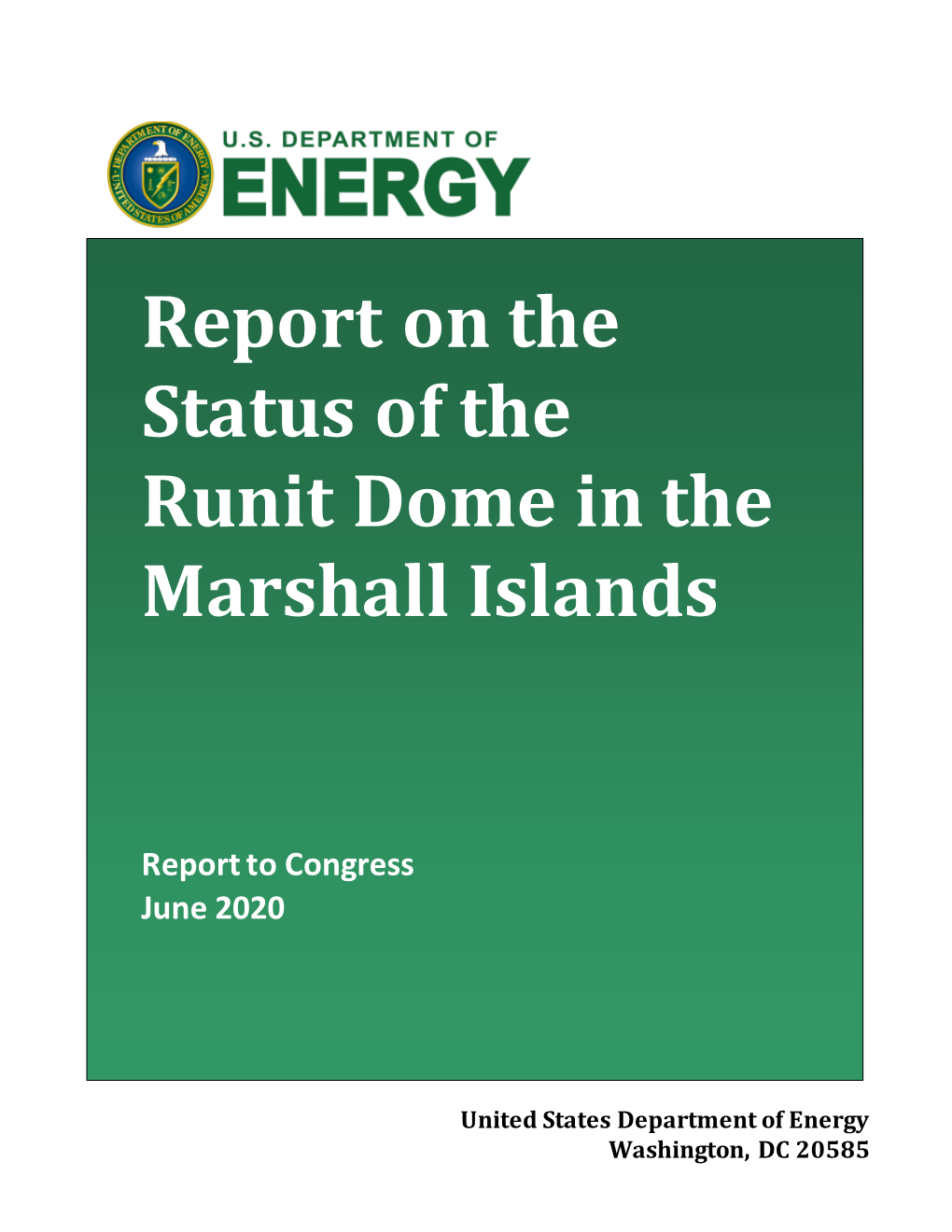 DOE Runit Dome Report to Congress Signed June 2020