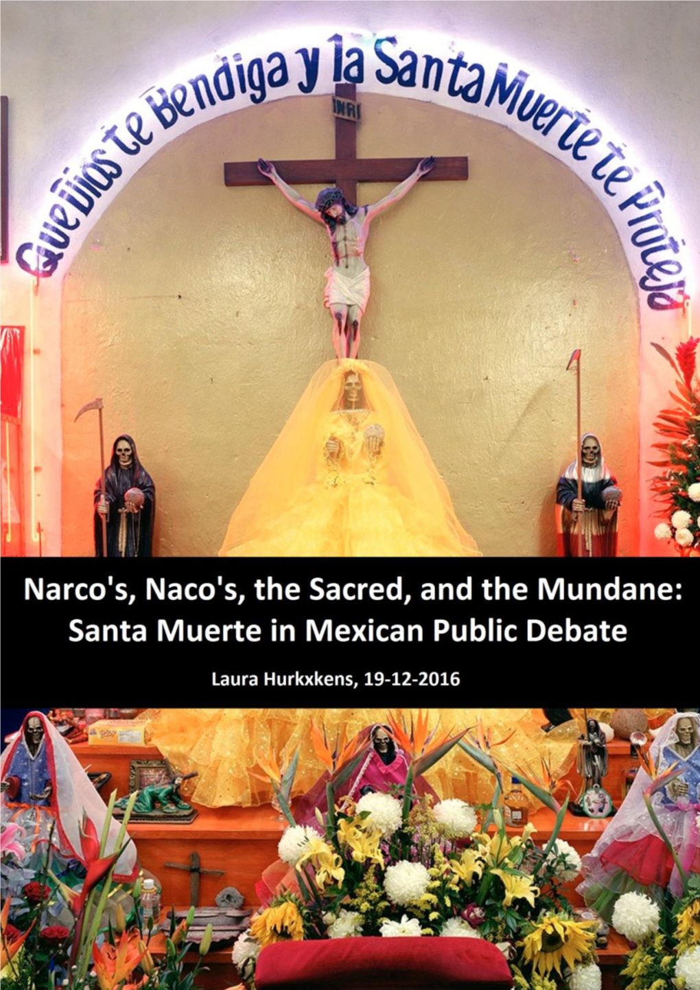 2. the Cult of Santa Muerte