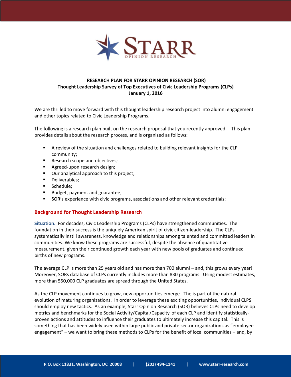 RESEARCH PLAN for STARR OPINION RESEARCH (SOR) Thought Leadership Survey of Top Executives of Civic Leadership Programs (Clps) January 1, 2016