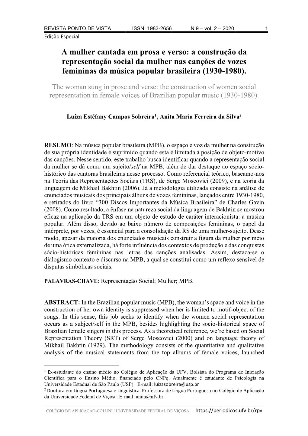 A Mulher Cantada Em Prosa E Verso: a Construção Da Representação Social Da Mulher Nas Canções De Vozes Femininas Da Música Popular Brasileira (1930-1980)