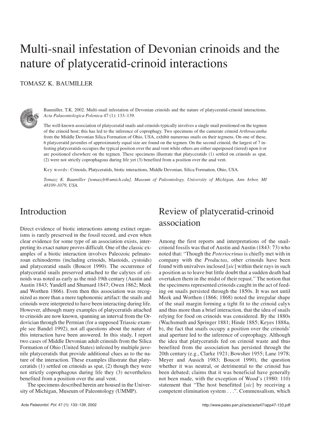 Multi−Snail Infestation of Devonian Crinoids and the Nature of Platyceratid−Crinoid Interactions