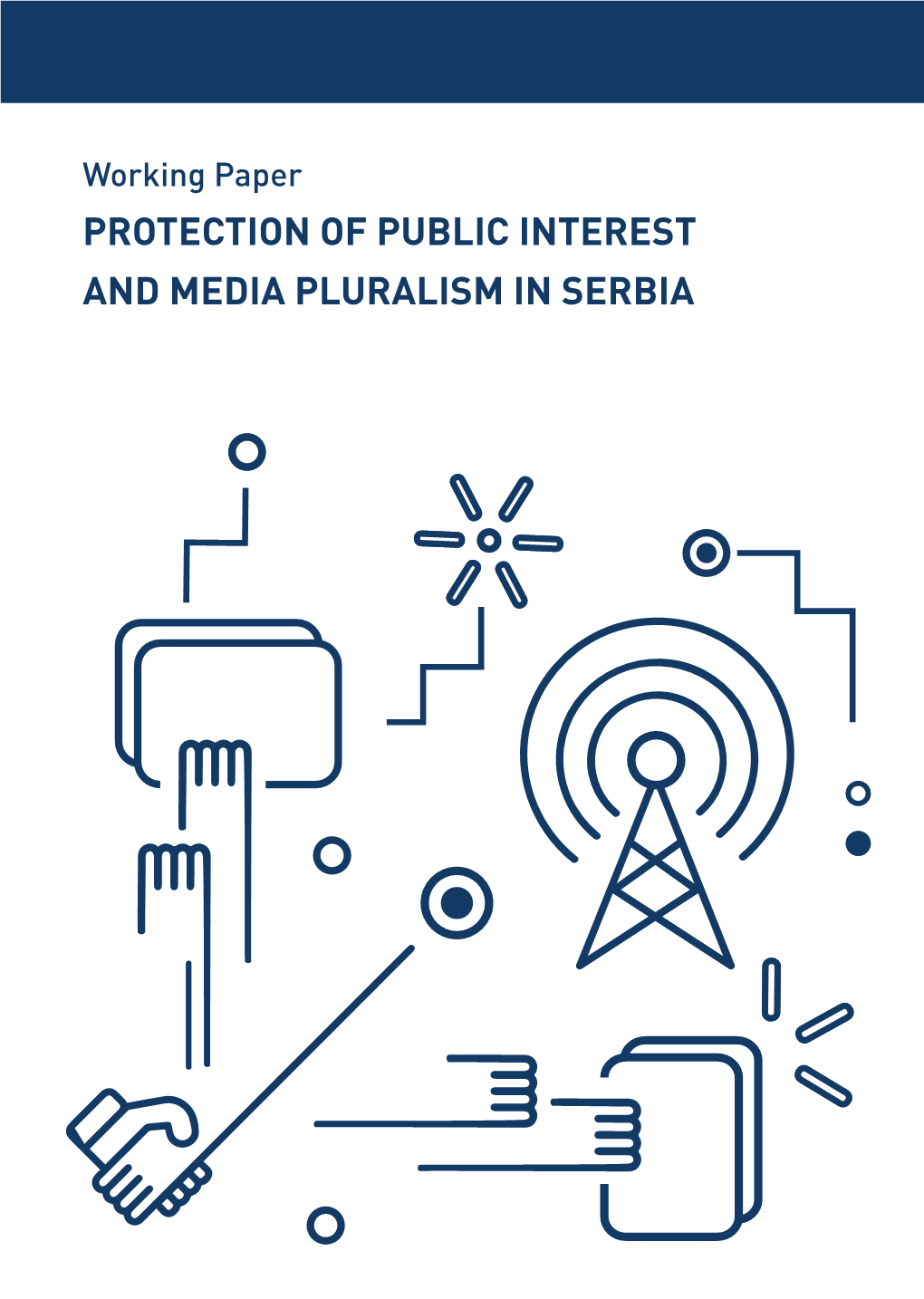 Protection of Public Interest and Media Pluralism in Serbia