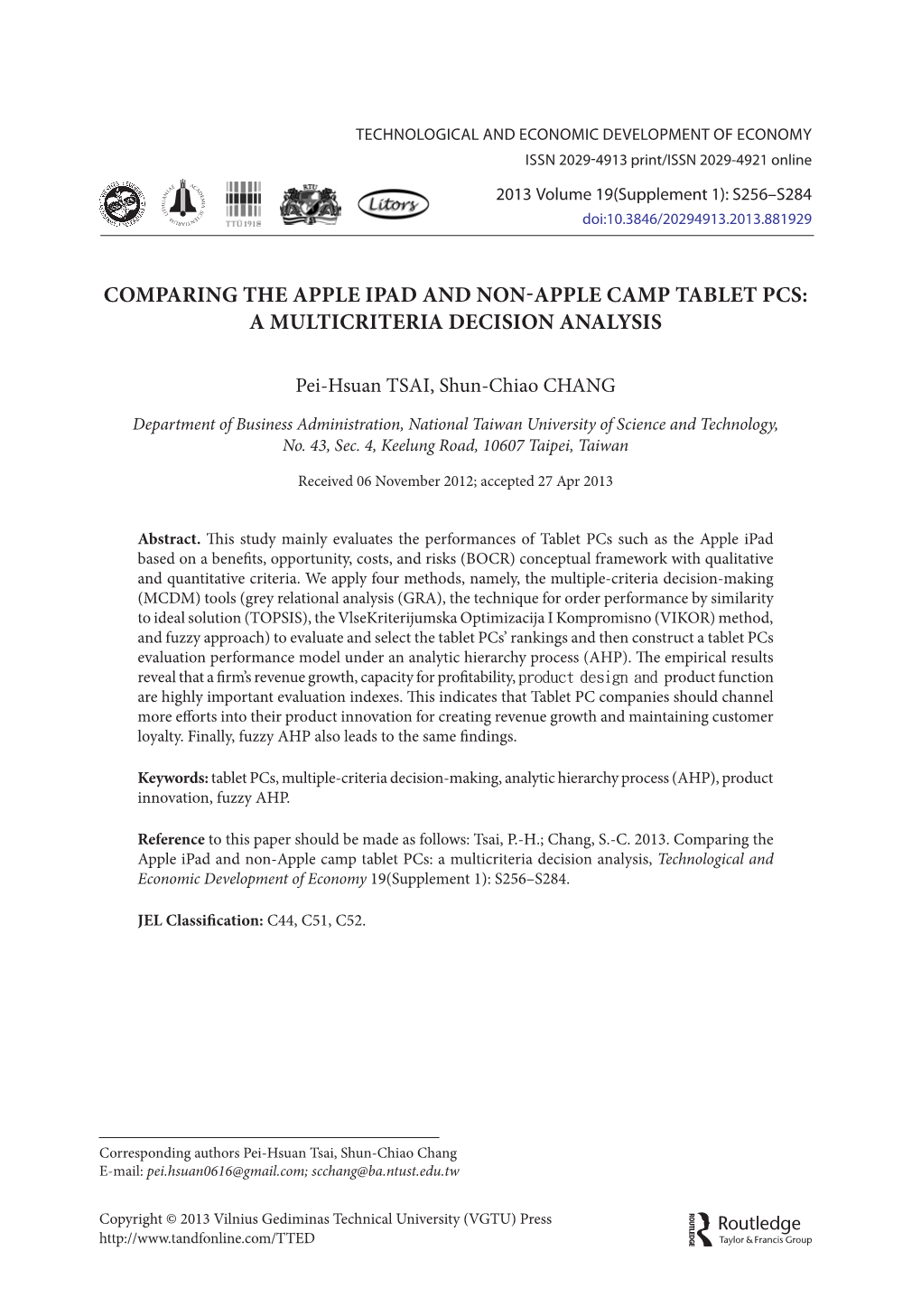 Comparing the Apple Ipad and Non-Apple Camp Tablet Pcs: a Multicriteria Decision Analysis