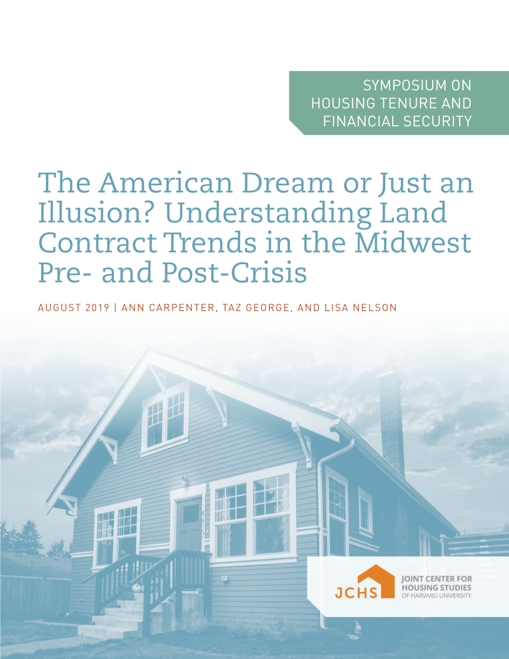 Understanding Land Contract Trends in the Midwest Pre- and Post-Crisis