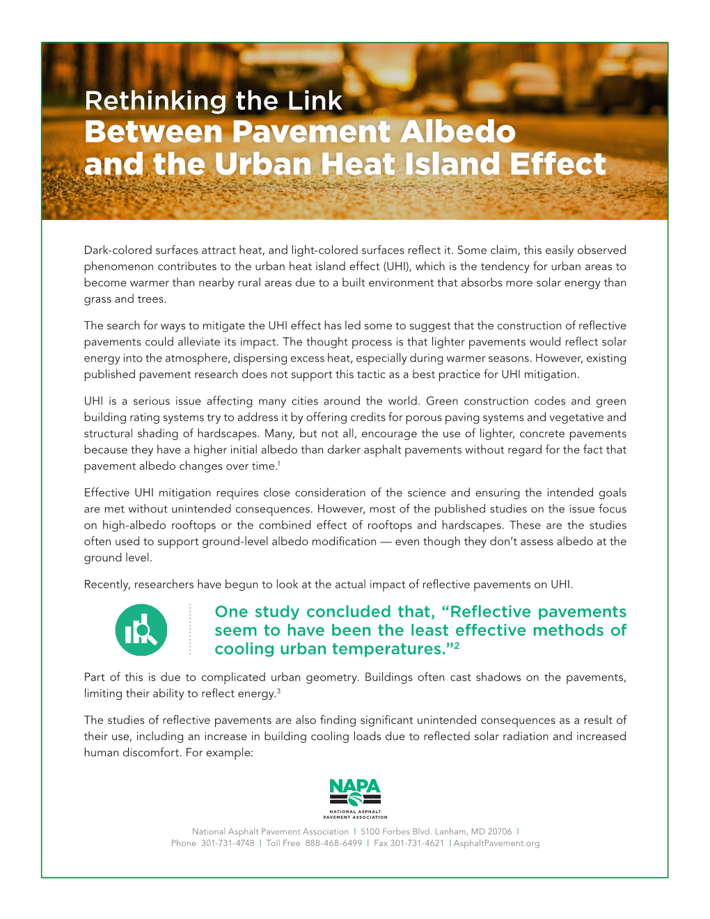 Between Pavement Albedo and the Urban Heat Island Effect