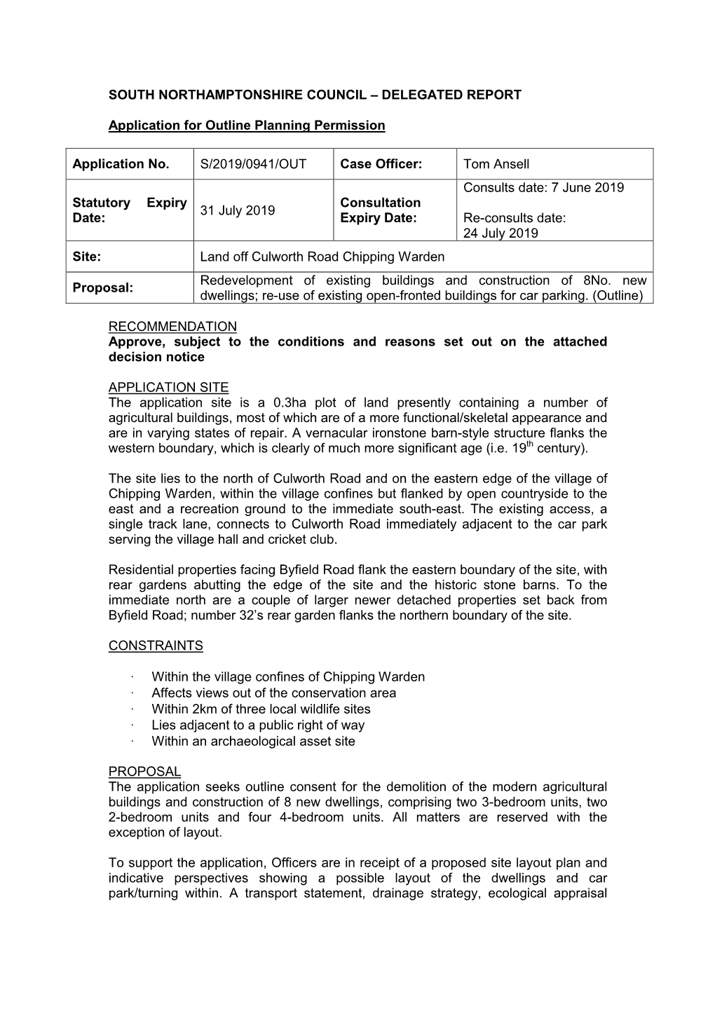 SOUTH NORTHAMPTONSHIRE COUNCIL – DELEGATED REPORT Application for Outline Planning Permission Application No. S/2019/0941/OUT