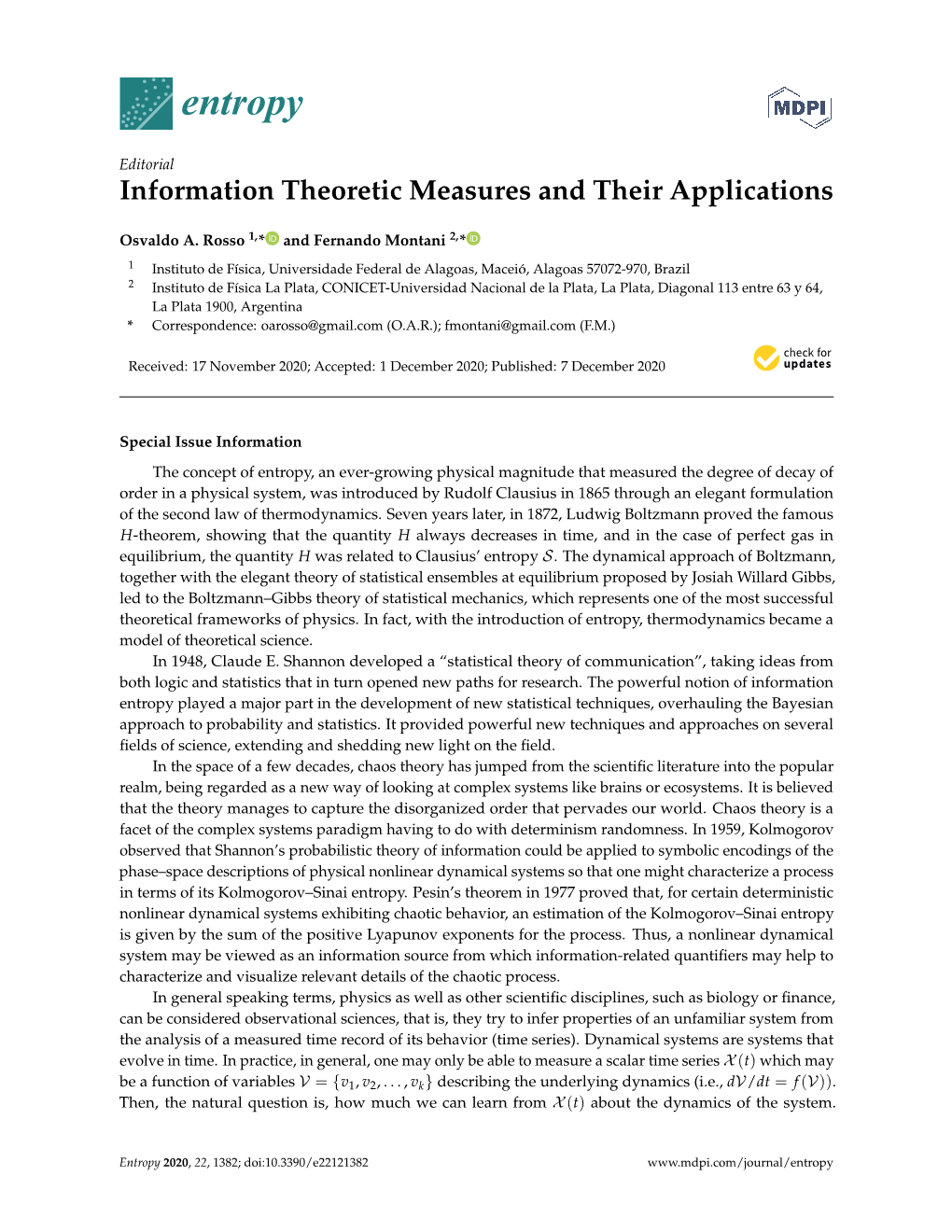 Information Theoretic Measures and Their Applications