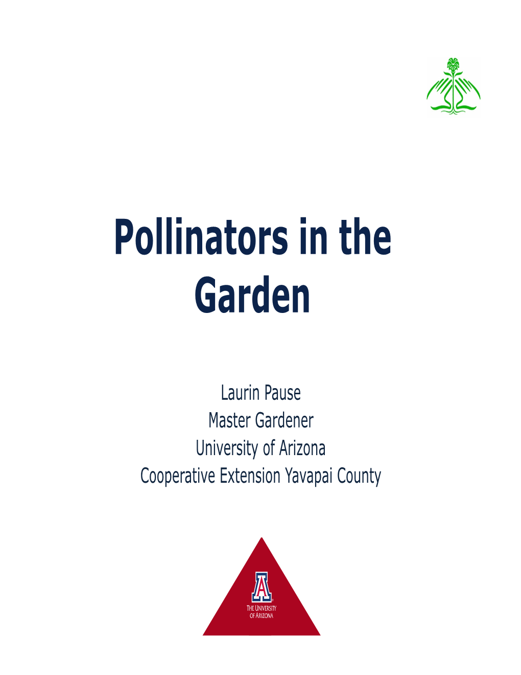 Pollinators in the Garden