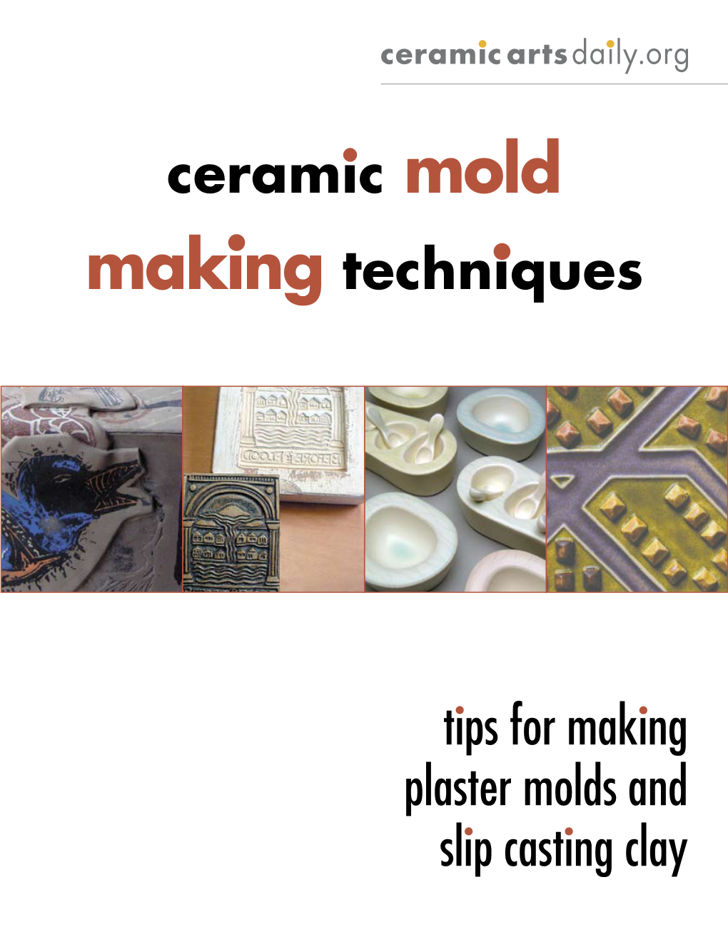 Ceramic Mold Making Techniques