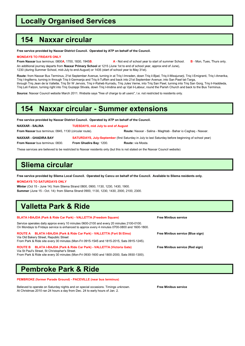 Locally Organised Services 154 Naxxar Circular