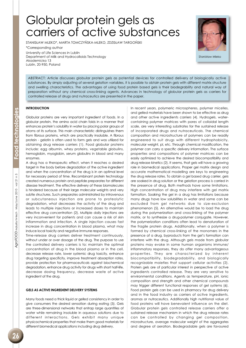 Globular Protein Gels As Carriers of Active Substances