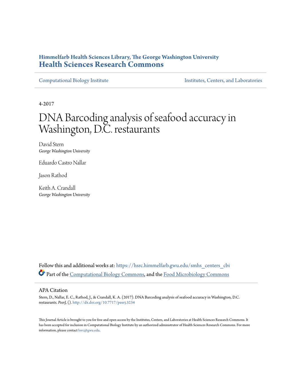 DNA Barcoding Analysis of Seafood Accuracy in Washington, D.C. Restaurants David Stern George Washington University