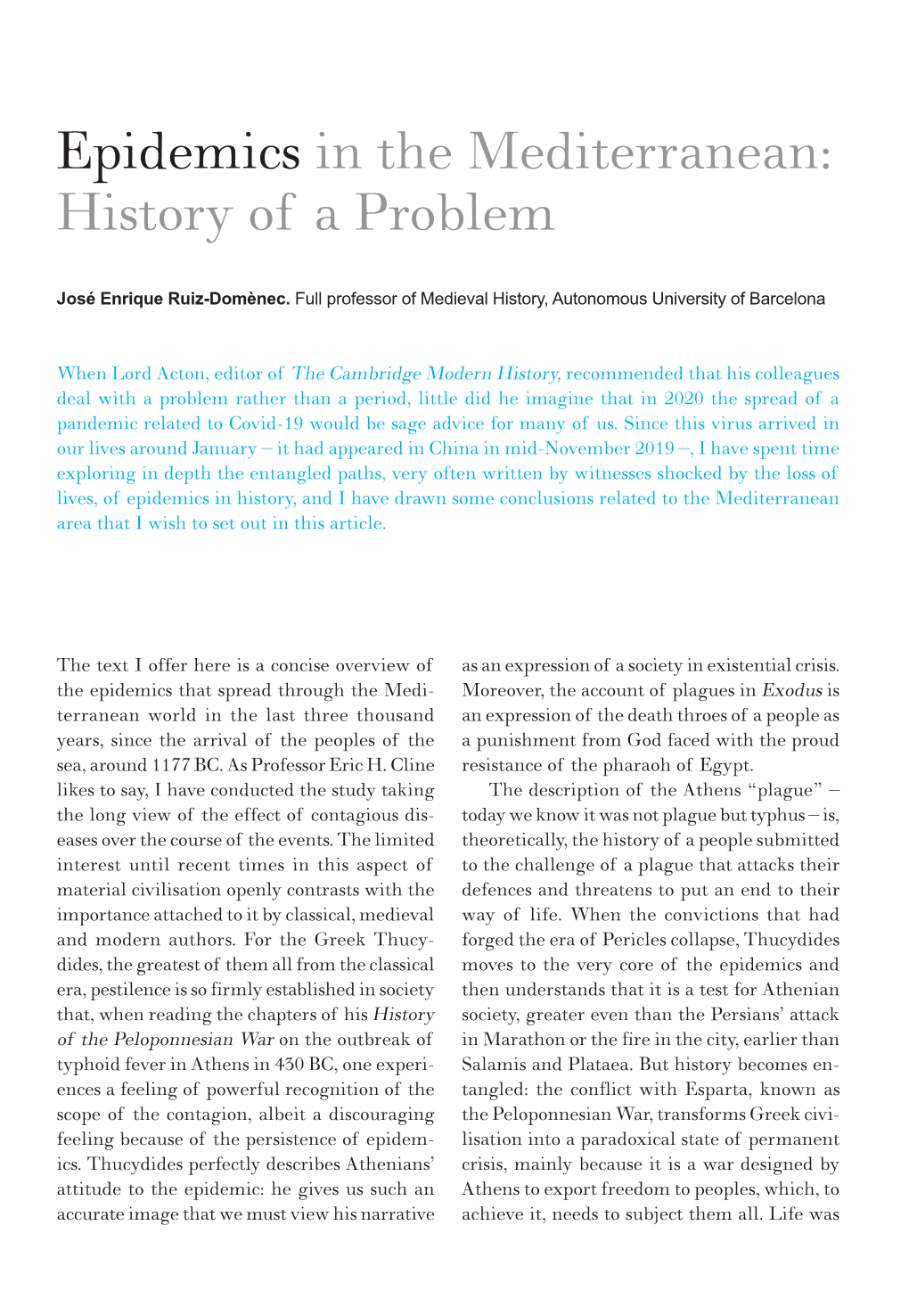 Epidemics in the Mediterranean: History of a Problem
