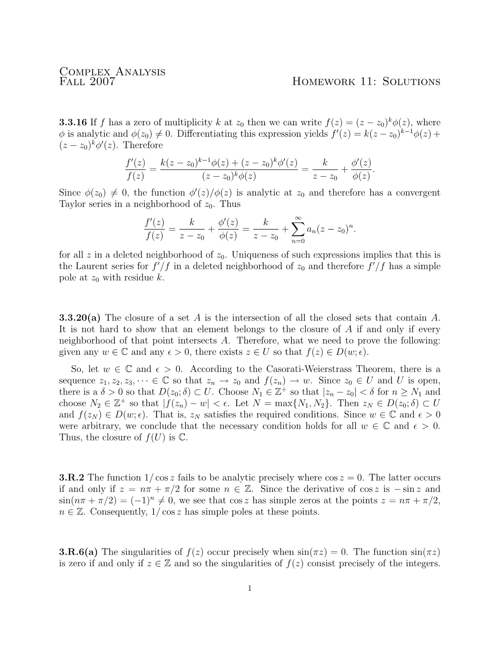 Complex Analysis Fall 2007 Homework 11: Solutions