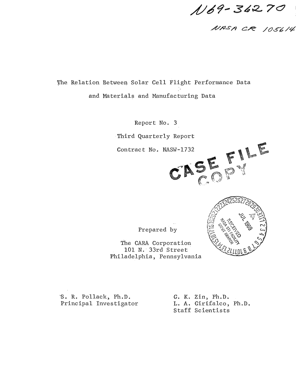 The Relation Betweeg Solar Cell Flight Performance Data and Materials and Manufacturing Data Report No. 3 Third Quarterly Report